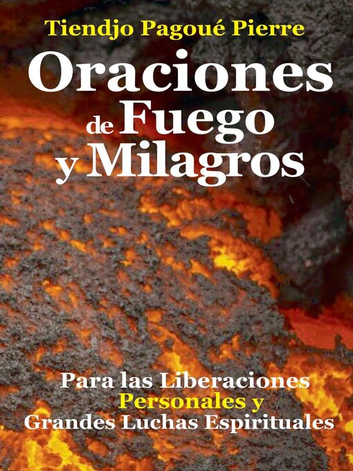 Title details for ORACIONES de Fuego y MILAGROS by TIENDJO PAGOUE PIERRE - Available